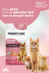 Pronature Mother & Baby Kuru Kedi Maması Tavuk Etli 1,5KG - Thumbnail